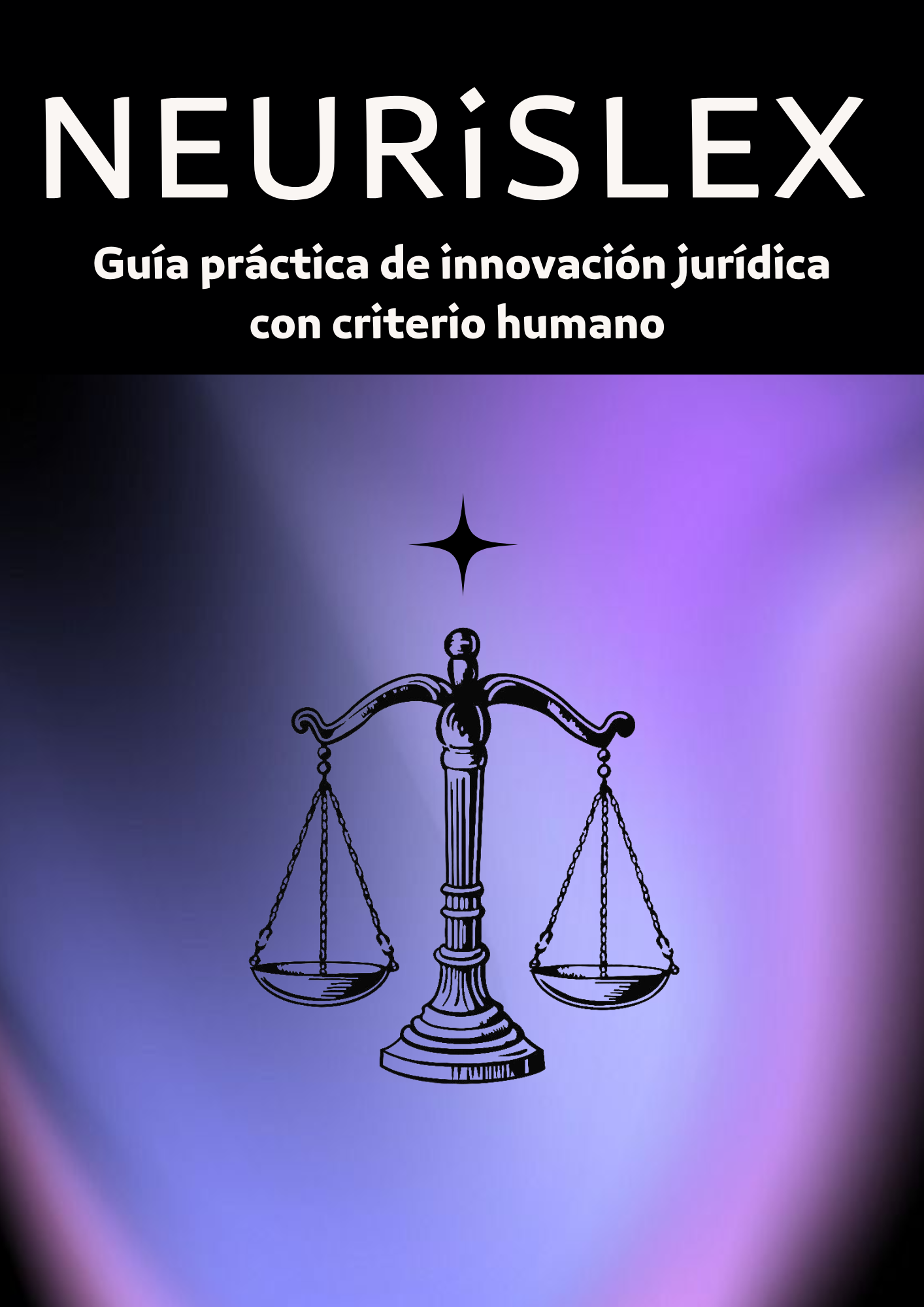 NeurisLex - Ebook de Innovación jurídica con criterio humano ⚖️